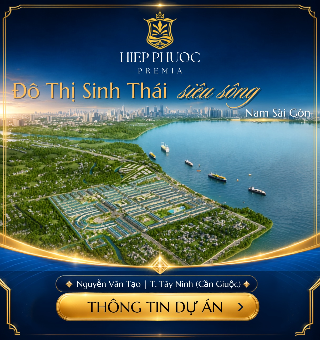Hiệp Phước Premia – đô thị sinh thái ven sông Nam Sài Gòn, kết nối Nguyễn Văn Tạo và Cần Giuộc